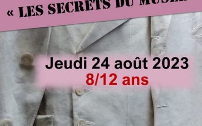 Jeudi 24 août, Quiz géant “Les secrets du musée”