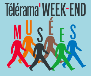 Week-end Musées Télérama